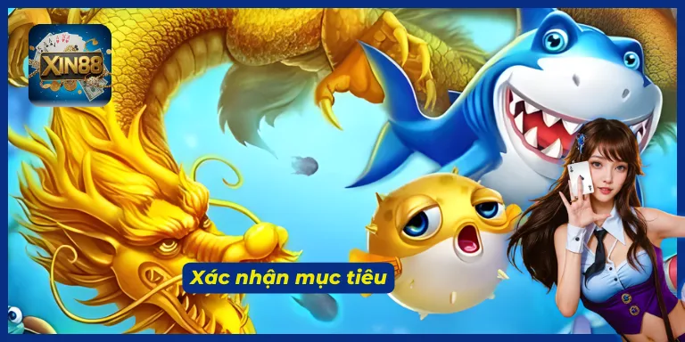 Nắm ngay những kinh nghiệm chơi bắn cá thần rồng XIN88 nhanh thắng nhất