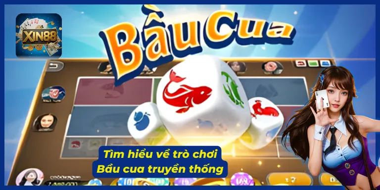 Nguồn gốc và ý nghĩa của Bầu cua truyền thống