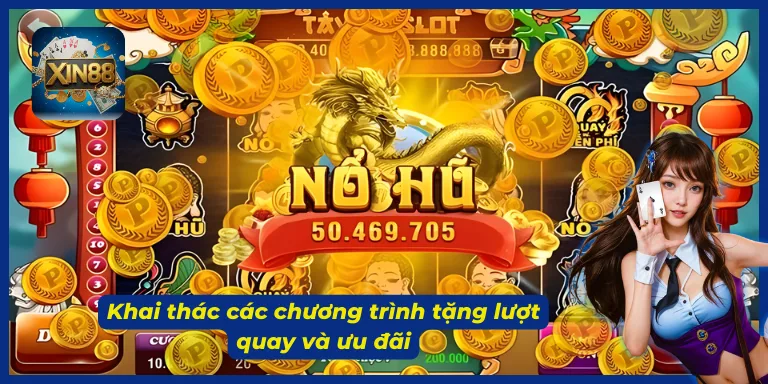 Bí quyết về cách quay hũ dễ nổ tại Xin88