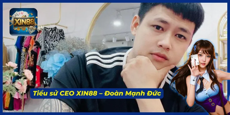 CEO XIN88 không ngừng nỗ lực đưa thương hiệu vươn tầm thế giới
